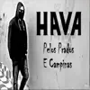 Hava - Pelos Prados e Campinas - Single